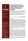 Research paper thumbnail of COLONIALITY OF LAW: A HISTORICAL-INSTITU-TIONAL PATTERN OF POWER 1 COLONIALIDADE DO DIREITO: UM PADRÃO HISTÓRICO-INSTITUCIONAL DE PODER COLONIALIDAD DEL DERECHO: UN PATRÓN DE PODER HISTÓRICO-INSTITUCIONAL