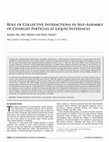 Research paper thumbnail of Role of Collective Interactions in Self-Assembly of Charged Particles at Liquid Interfaces