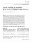 Research paper thumbnail of Solving the problem of smoking in the Polish enterprises during 2003-2015