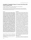 Research paper thumbnail of Heritability of Longitudinal Changes in Coronary-Heart-Disease Risk Factors in Women Twins