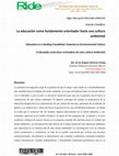 Research paper thumbnail of La educación como fundamento orientador hacia una cultura ambiental