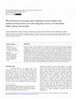 Research paper thumbnail of Phytochemical screening and evaluation of antioxidant and antibacterial activities of seeds and pods extracts of Calycotome villosa subsp. Intermedia