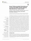 Research paper thumbnail of Novel Trifluoromethyl Pyrimidinone Compounds With Activity Against Mycobacterium tuberculosis