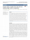 Research paper thumbnail of Cluster policy: insights from the German leading edge cluster competition