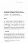 Research paper thumbnail of Indoor measurements of particulate matter during steak cooking under different conditions