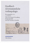 Research paper thumbnail of Eckart Otto, Rechtsanthropologie im Alten Orient und in der Hebräischen Bibel/Legal Anthropology in the Ancient Orient and in the Hebrew Bible (Handbuch Alttestamentliche Anthropologie 2024)