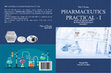 Research paper thumbnail of A Text Book of "Pharmaceutics Practical-I" M. Pharm (Pharmaceutics) Ist Sem.