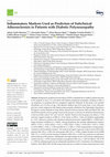 Research paper thumbnail of Inflammatory Markers Used as Predictors of Subclinical Atherosclerosis in Patients with Diabetic Polyneuropathy