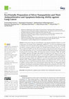 Research paper thumbnail of Eco-Friendly Preparation of Silver Nanoparticles and Their Antiproliferative and Apoptosis-Inducing Ability against Lung Cancer