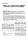 Research paper thumbnail of Pathogens Causing Blood Stream Infections and their Drug Susceptibility Profile in Immunocompromised Patients