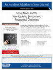 Research paper thumbnail of Social Media and the New Academic Environment