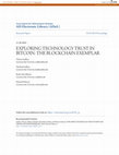 Research paper thumbnail of Exploring Technology Trust in Bitcoin: the Blockchain Exemplar