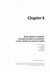 Research paper thumbnail of Metacognitive training for schizophrenia spectrum patients: a meta-analysis on outcome studies