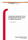 Research paper thumbnail of Animating leadership: Crisis and renewal of governance in 4 mythic narratives