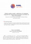 Research paper thumbnail of Double synthèse modale : application à la simulation temporelle du comportement dynamique non linéaire de freins aéronautiques