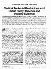 Research paper thumbnail of Vertical Territorial Restrictions and Public Policy: Theories and Industry Evidence