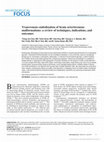 Research paper thumbnail of Transvenous embolization of brain arteriovenous malformations: a review of techniques, indications, and outcomes