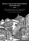 Research paper thumbnail of Así era la vida en una ciudad romana: Calagurris Iulia