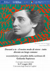 Research paper thumbnail of Convegno internazionale «Davanti a te – il nostro modo di vivere – tutto diventa un luogo comune»: eccentricità e attualità della scrittura di Goliarda Sapienza, Università di Cagliari, 16-17 maggio 2024