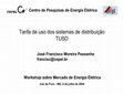 Research paper thumbnail of Tarifa de uso dos sistemas de distribuiçãoTUSD