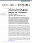 Research paper thumbnail of Robustness of elastic properties in polymer nanocomposite films examined over the full volume fraction range