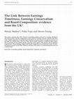 Research paper thumbnail of The Link Between Earnings Timeliness, Earnings Conservatism and Board Composition: evidence from the UK