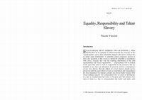 Research paper thumbnail of Equality, Responsibility and Talent Slavery