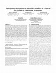 Research paper thumbnail of Participatory Design Goes to School: Co-Teaching as a Form of Co-Design for Educational Technology