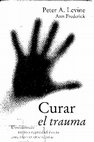 Research paper thumbnail of Curar el trauma Peter Levine