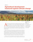 Research paper thumbnail of Agricultural development measured against climate change