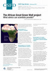 Research paper thumbnail of The African great green wall project: What advice can scientists provide? : A summary of published results