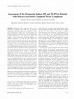 Research paper thumbnail of Assessment of the prognostic indices IPI and FLIPI in patients with mucosa-associated lymphoid tissue lymphoma