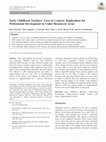 Research paper thumbnail of Early Childhood Teachers’ Lives in Context: Implications for Professional Development in Under‐Resourced Areas