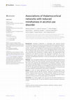 Research paper thumbnail of Associations of thalamocortical networks with reduced mindfulness in alcohol use disorder