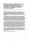 Research paper thumbnail of Patients concerns inventory (PCI) versus standard treatment pathway in the management of patients with head and neck cancer: a qualitative informed economic evaluation