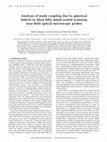 Research paper thumbnail of Analysis of mode coupling due to spherical defects in ideal fully metal-coated scanning near-field optical microscopy probes