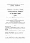 Research paper thumbnail of Enumeration of the number of spanning trees for the subdivision technique of five new classes of graphs