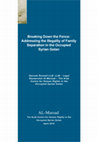 Research paper thumbnail of Breaking Down the Fence: Addressing the Illegality of Family Separation in the Occupied Syrian Golan