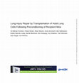 Research paper thumbnail of Lung Injury Repair by Transplantation of Adult Lung Cells Following Preconditioning of Recipient Mice