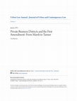 Research paper thumbnail of Private Business Districts and the First Amendment: From Marsh to Tanner