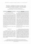 Research paper thumbnail of Produção e qualidade de sementes de feijão-caupi em função de sistemas de plantio e estresse hídrico