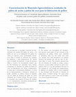 Research paper thumbnail of Caracterización de Materiales lignocelulósicos residuales de palma de aceite y palma de coco para la fabricación de pellets