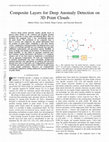 Research paper thumbnail of Composite Layers for Deep Anomaly Detection on 3D Point Clouds