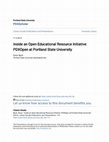 Research paper thumbnail of Inside an Open Educational Resource Initiative: PDX Open at