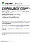 Research paper thumbnail of Weathering of Methyl Eugenol Solid Dispensers: Effects on Residual Amount, Release Rate, and Field Capture of Bactrocera dorsalis Males (Diptera: Tephritidae)