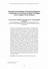 Research paper thumbnail of Potentials and challenges of involving indigenous communities in ecotourism in Belum-Temenggor forest complex, Perak, Malaysia