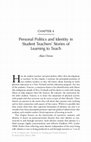 Research paper thumbnail of Personal Politics and Identity in Student Teachers’ Stories of Learning to Teach