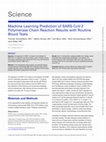 Research paper thumbnail of Machine Learning Prediction of SARS-CoV-2 Polymerase Chain Reaction Results with Routine Blood Tests