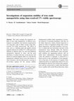 Research paper thumbnail of Investigations of suspension stability of iron oxide nanoparticles using time-resolved UV–visible spectroscopy