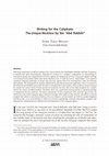 Research paper thumbnail of Writing for the Caliphate: The Unique Necklace by Ibn ʿAbd Rabbih*